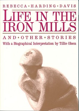 life-in-the-iron-mills-and-other-stories-9780935312393