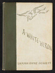220px-jewett1886_a_white_heron_and_other_stories